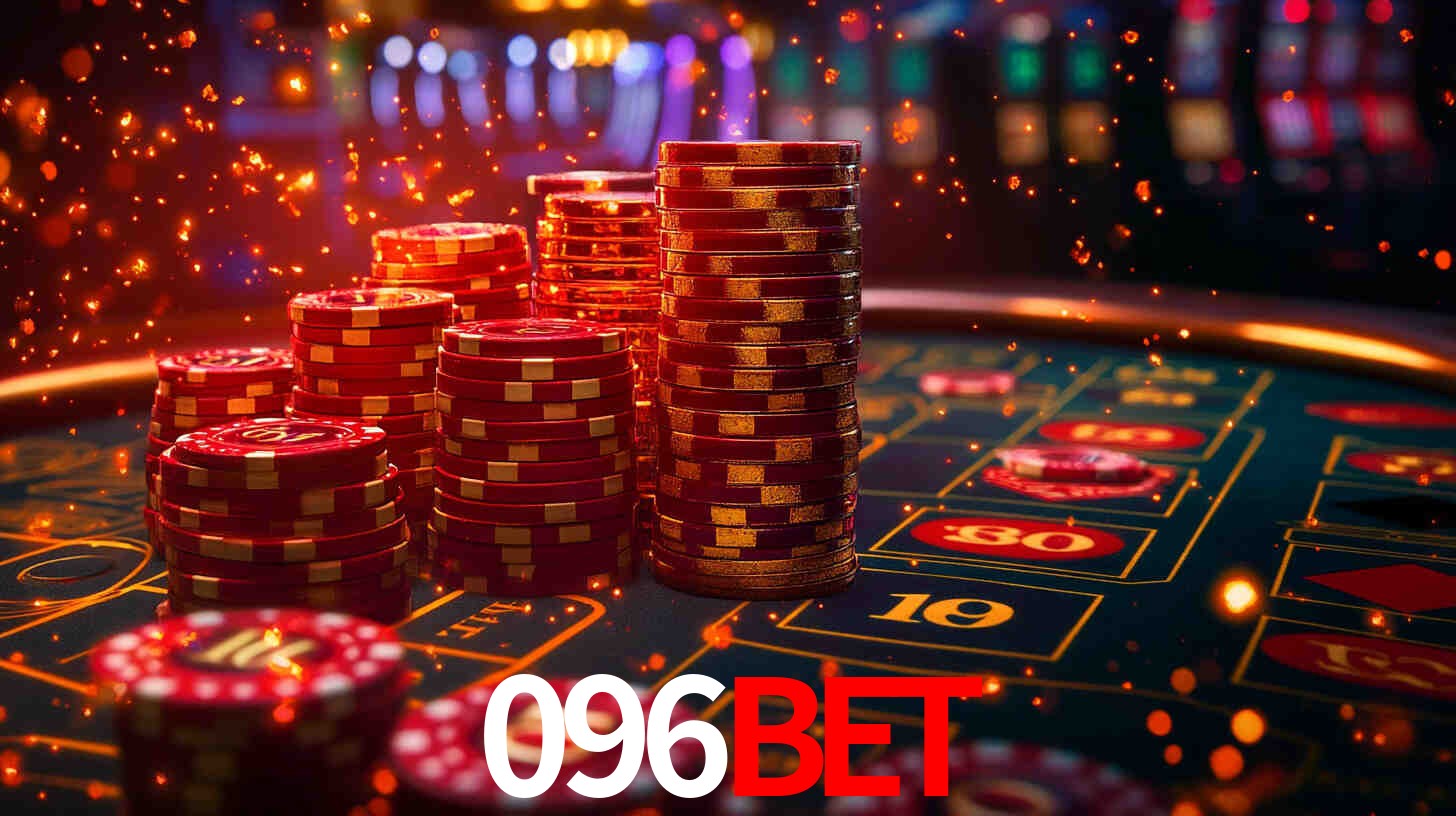 Explore as vantagens do 096BET: serviço profissional e confiabilidade